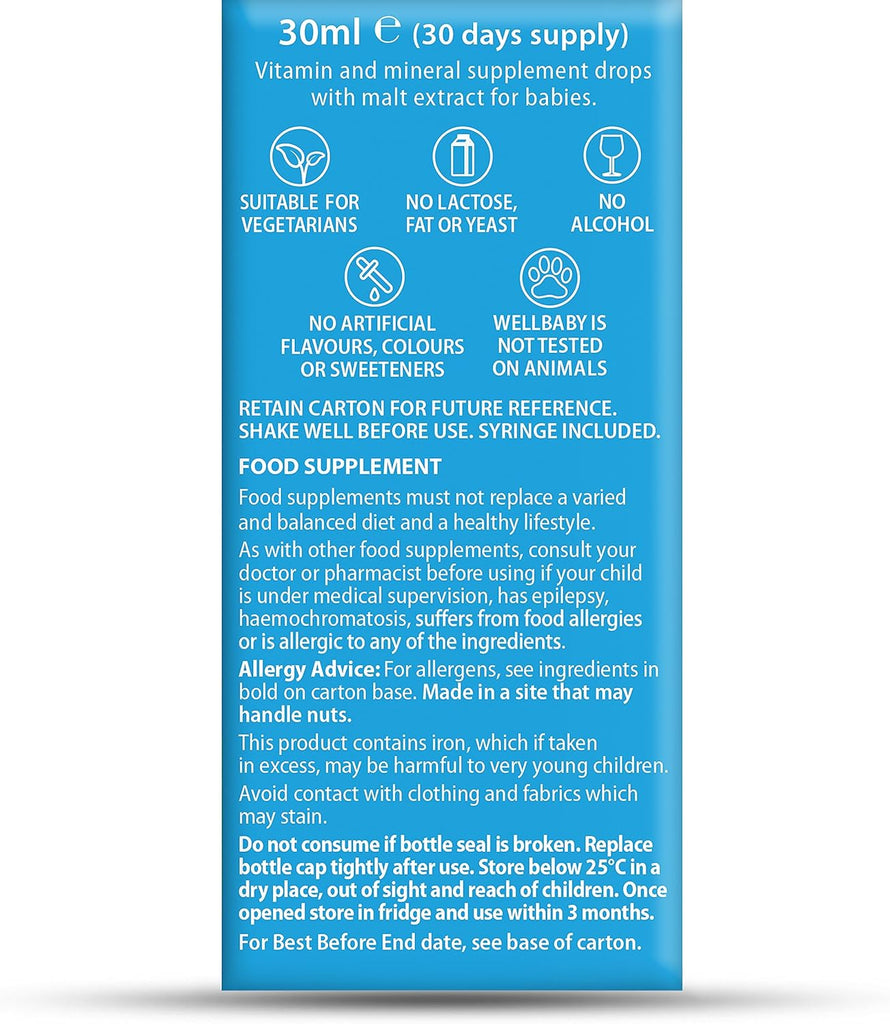 Brand Wellbaby Item for Drop Primary supplement type Vitamins A, C, D, Iron, Zinc, Folic Acid Diet type	Vegetarian Flavour	Malt About this item RECOMMENDED NUTRIENTS: Contains vitamins A, C and D – as recommended by the UK Department of Health.